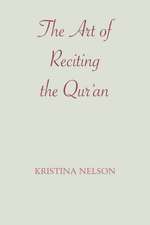 The Art of Reciting the Qur'an