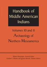 Handbook of Middle American Indians, Volumes 10 and 11: Archaeology of Northern Mesoamerica