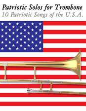 Patriotic Solos for Trombone