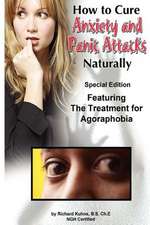 How to Cure Anxiety and Panic Attacks Naturally