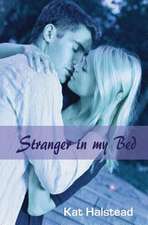 Stranger in My Bed