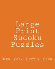 Large Print Sudoku Puzzles