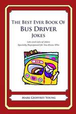 The Best Ever Book of Bus Driver Jokes