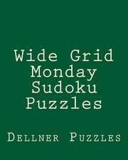 Wide Grid Monday Sudoku Puzzles