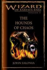 The Hounds of Chaos