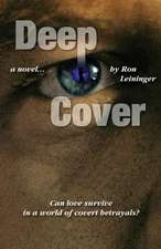 Deep Cover