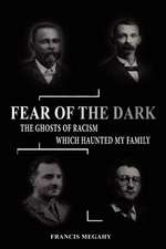 Fear of the Dark