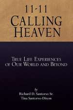 11-11 Calling Heaven