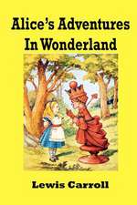 Alice's Adventures in Wonderland