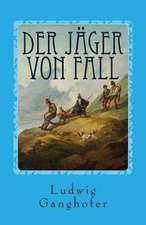 Der Jager Von Fall