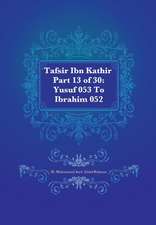 Tafsir Ibn Kathir Part 13 of 30