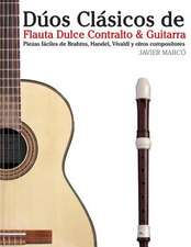 Duos Clasicos de Flauta Dulce Contralto & Guitarra