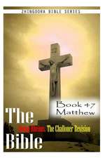 The Bible Douay-Rheims, the Challoner Revision- Book 47 Matthew