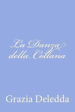 La Danza Della Collana