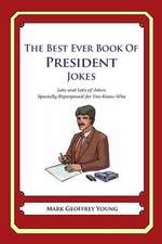 The Best Ever Book of President Jokes