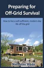 Preparing for Off-Grid Survival