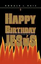 Happy Birthday Jesus