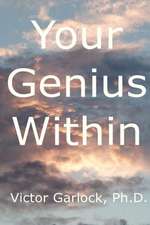 Your Genius Within: Understanding Sleep, Dream Interpretation and Learning Self Hypnosis