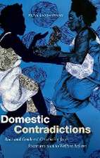 Domestic Contradictions – Race and Gendered Citizenship from Reconstruction to Welfare Reform