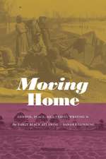 Moving Home – Gender, Place, and Travel Writing in the Early Black Atlantic