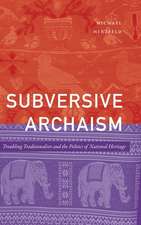 Subversive Archaism