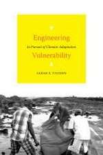 Engineering Vulnerability – In Pursuit of Climate Adaptation