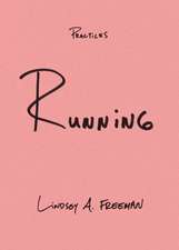 Freeman, L: Running