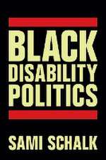 Black Disability Politics