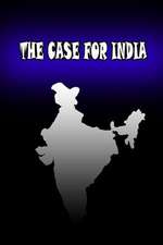 The Case for India