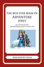 The Best Ever Book of Adventure Jokes