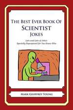 The Best Ever Book of Scientist Jokes