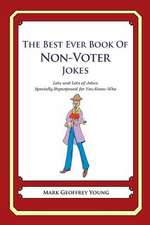 The Best Ever Book of Non-Voter Jokes