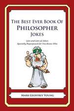 The Best Ever Book of Philosopher Jokes