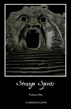 Strange Spirits