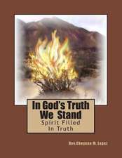 In God's Truth We Stand