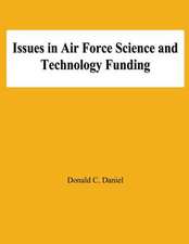 Issues in Air Force Science and Technology Funding