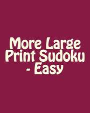 More Large Print Sudoku - Easy