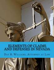 Elements of Claims and Defenses in Nevada