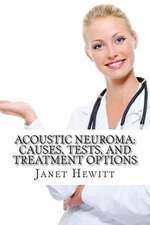 Acoustic Neuroma