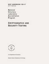 Nist Handbook 150-17, Nvlap (National Voluntary Laboratory Accreditation Program) Cryptographic and Security Testing