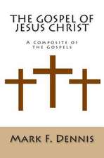 The Gospel of Jesus Christ