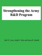 Strengthening the Army R&d Program