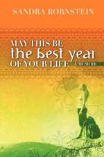 May This Be the Best Year of Your Life