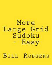 More Large Grid Sudoku - Easy