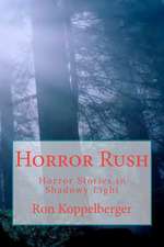 Horror Rush