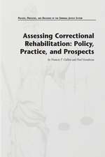 Assessing Correctional Rehabilitation