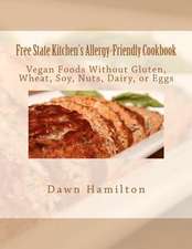 Free State Kitchen's Allergy-Friendly Cookbook