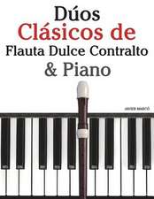 Duos Clasicos de Flauta Dulce Contralto & Piano