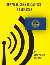 Survival Communications in Nebraska