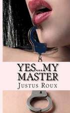 Yes...My Master: A Preponderance of Ponderings